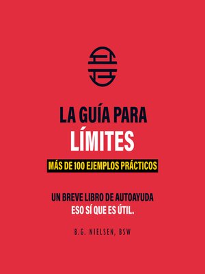 cover image of La Guía De Los Límites – Equilibra tu vida con la fuerza del no